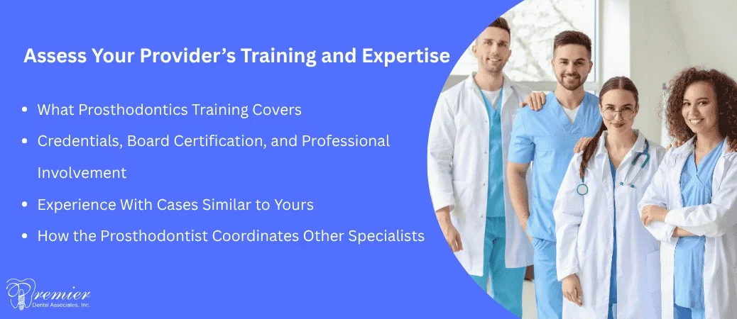  Evaluate the Provider’s Training and Case Experience